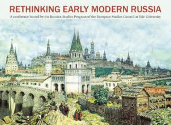  Rethinking Early Modern Russia