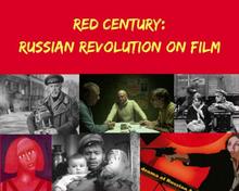 Red Century: Russian Revolution on Film, Semester II 